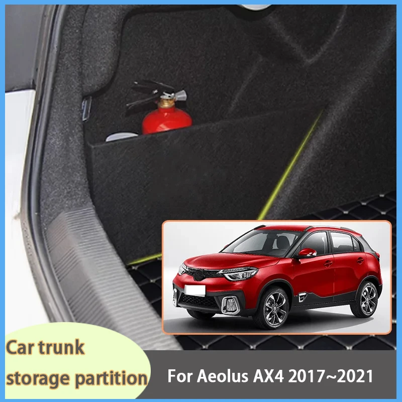 For Aeolus AX4 2017~2021 2020 19 Car Organizer Thickening Trunk Side Partition Trunk Interior Storage Box Parts
For Aeolus AX4 2017~2021 2020 19 Car Organizer Thickening Trunk Side Partition Trunk Interior Storage Box Parts