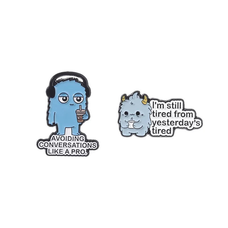 Avoiding Conversations Like A Pro Enamel Pin Cartoon Monster I'm Still Tired From Yesterdays Tired Brooch Office Humor Badge Pin
Avoiding Conversations Like A Pro Enamel Pin Cartoon Monster I'm Still Tired From Yesterdays Tired Brooch Office Humor Badge Pin