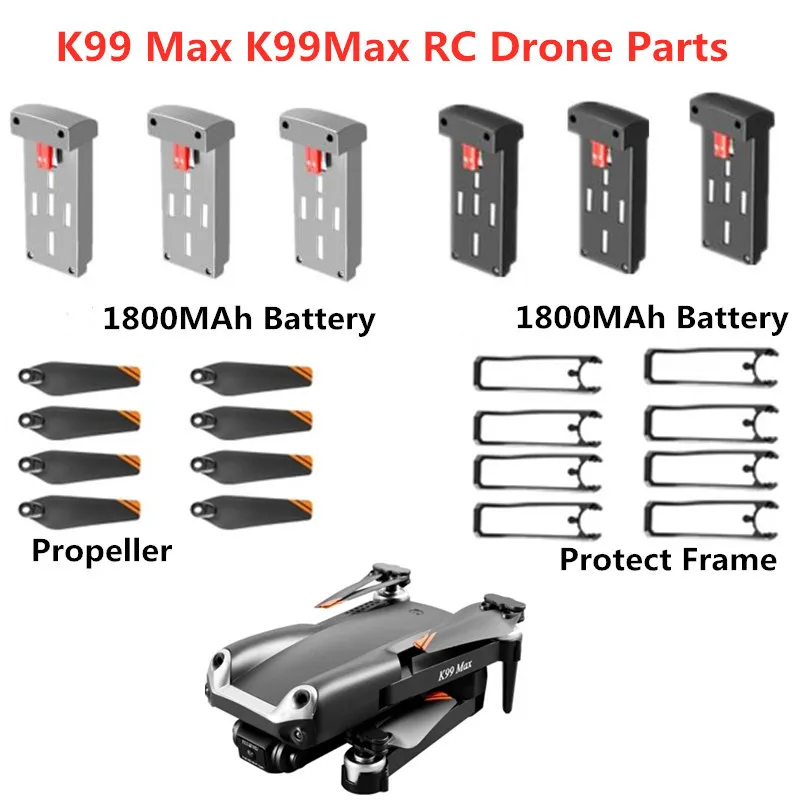 K99 MAX K99MAX 4K RC Drone Запасные части Батарея 3,7 В 1800 мАч Перезаряжаемая батарея k99 mAX RC Drone Пропеллер Защитная рамка Батарея
K99 MAX K99MAX 4K RC Drone Запасные части Батарея 3,7 В 1800 мАч Перезаряжаемая батарея k99 mAX RC Drone Пропеллер Защитная рамка Батарея