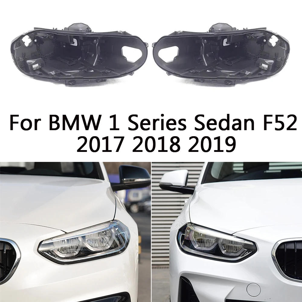 Headlight Base For BMW 1 Series Sedan F52 2017 2018 2019 Headlamp House Car Rear Base Front Auto Headlight Back House
Headlight Base For BMW 1 Series Sedan F52 2017 2018 2019 Headlamp House Car Rear Base Front Auto Headlight Back House