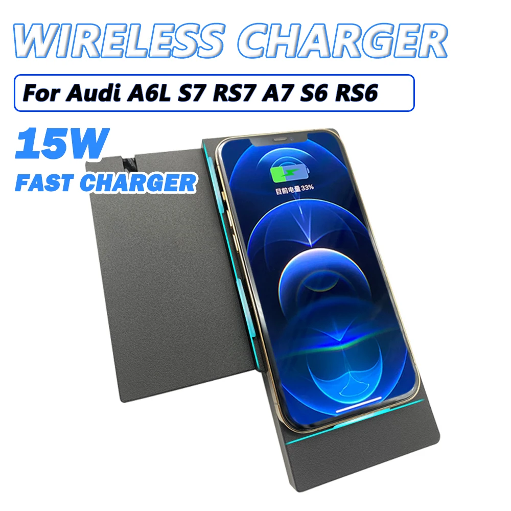 Wireless Charger Mat For Audi A6L S7 RS7 A7 S6 RS6 15W Fast Charger Car QI Induction Charging Pad Center Console Retrofit
Wireless Charger Mat For Audi A6L S7 RS7 A7 S6 RS6 15W Fast Charger Car QI Induction Charging Pad Center Console Retrofit