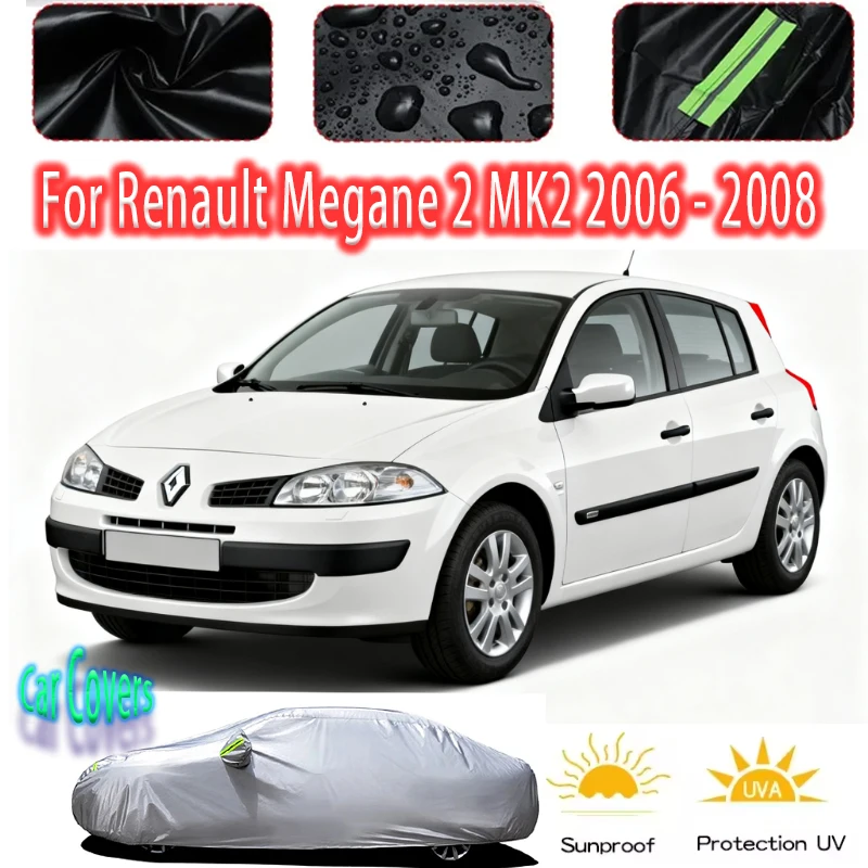 For Renault Megane 2 MK2 Outdoor Protection Full Car Covers Snow Cover Sunshade Waterproof Dustproof Exterior Car accessories
For Renault Megane 2 MK2 Outdoor Protection Full Car Covers Snow Cover Sunshade Waterproof Dustproof Exterior Car accessories