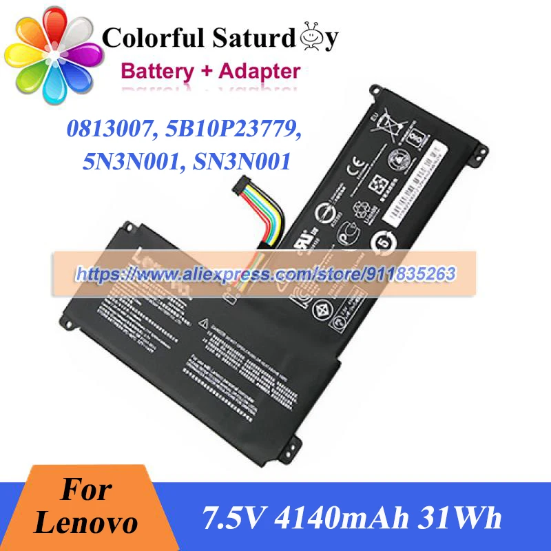 For Lenovo IdeaPad 110S-11IBR 120S-11IAP 120S-14IAP Original Laptop Battery 0813007 5B10P23779 5N3N001 SN3N001 7.5V 4140mAh 31Wh
For Lenovo IdeaPad 110S-11IBR 120S-11IAP 120S-14IAP Original Laptop Battery 0813007 5B10P23779 5N3N001 SN3N001 7.5V 4140mAh 31Wh