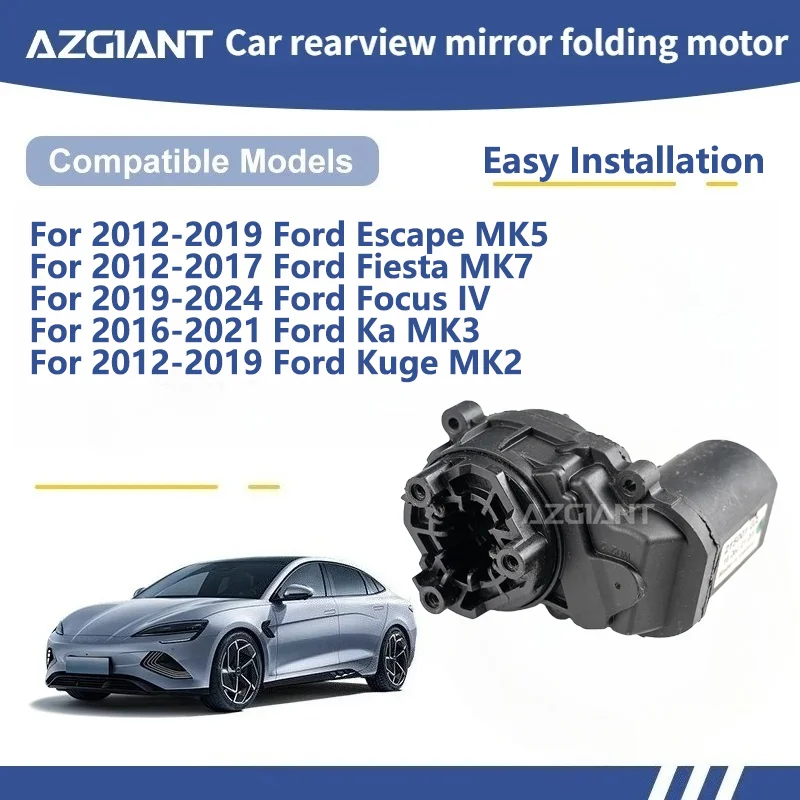 AZGIANT For Ford Escape MK5/Fiesta MK7/Focus IV/Ka MK3/Kuge MK2 SIDE WING MIRROR FOLDING MOTOR module Motor assembly car parts
AZGIANT For Ford Escape MK5/Fiesta MK7/Focus IV/Ka MK3/Kuge MK2 SIDE WING MIRROR FOLDING MOTOR module Motor assembly car parts