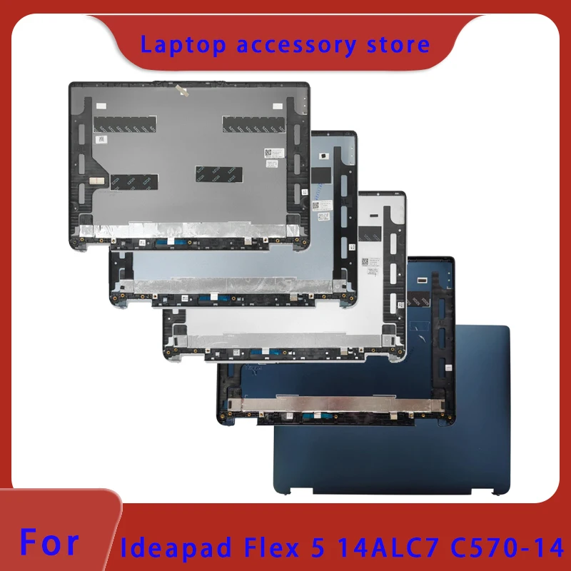 Suitable for C570-14 IdeaPad FLEX 5-14ALC7 14IAU7 laptop LCD screen top cover back shell top top bottom shell ABCD Cover Hinge
Suitable for C570-14 IdeaPad FLEX 5-14ALC7 14IAU7 laptop LCD screen top cover back shell top top bottom shell ABCD Cover Hinge