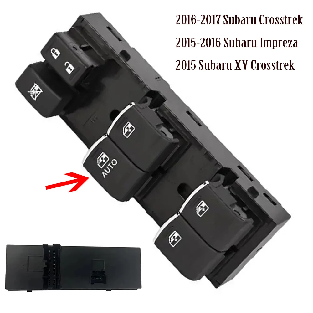 Автомобильные аксессуары, электрический переключатель стеклоподъемника для Subaru Crosstrek Impreza XV 2015 2016, передняя левая кнопка подъемника, детали
Автомобильные аксессуары, электрический переключатель стеклоподъемника для Subaru Crosstrek Impreza XV 2015 2016, передняя левая кнопка подъемника, детали