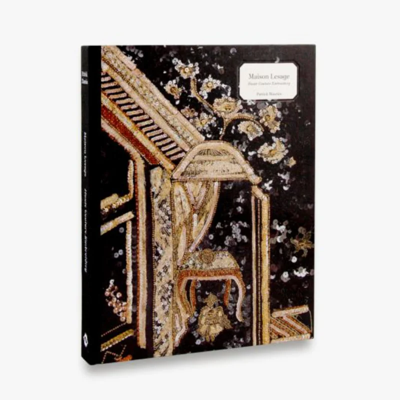 Maison LesageHaute Couture Embroidery Patrick Mathieu Thames And Hudson Ltd 9780500021538 Book
Maison LesageHaute Couture Embroidery Patrick Mathieu Thames And Hudson Ltd 9780500021538 Book