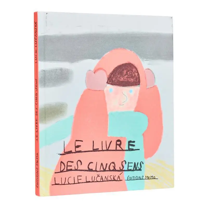 Le Livre Des Cinq Sens Lucie Lucansk In Memo Editions 9782352895862 Book
Le Livre Des Cinq Sens Lucie Lucansk In Memo Editions 9782352895862 Book