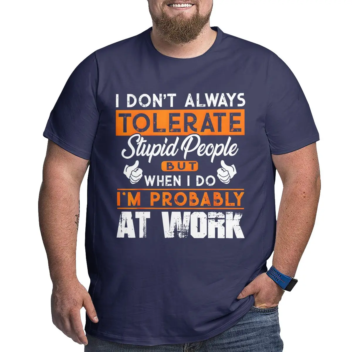 Мужская футболка большого размера I Don't Always Tolerate Stupid People Темно-синие хлопковые футболки больших размеров 4XL 5XL 6XL Футболки с графикой
Мужская футболка большого размера I Don't Always Tolerate Stupid People Темно-синие хлопковые футболки больших размеров 4XL 5XL 6XL Футболки с графикой