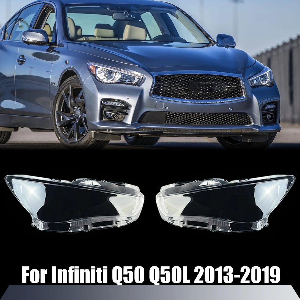 Car Front Glass Lens Lamp Shade Shell For Infiniti Q50 Q50L 2013-2019 Transparent Auto Light Case Headlight Cover
Car Front Glass Lens Lamp Shade Shell For Infiniti Q50 Q50L 2013-2019 Transparent Auto Light Case Headlight Cover