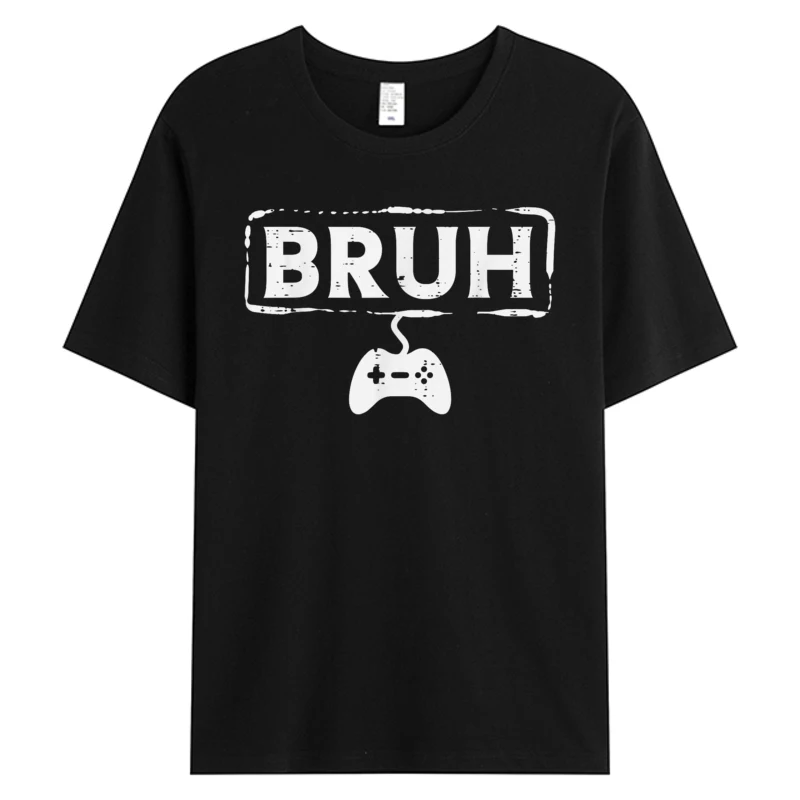 Gamer Bruh Tshirt Video Game Funny Gaming Tee Men's Cotton Fabric Thanksgiving Tshirts Father's Day Hot Sell Graphic T-Shirts
Gamer Bruh Tshirt Video Game Funny Gaming Tee Men's Cotton Fabric Thanksgiving Tshirts Father's Day Hot Sell Graphic T-Shirts