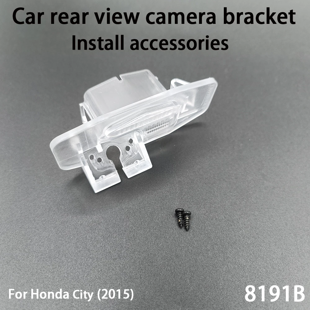 Car Rear View Camera Installation Bracket For Honda City (2015) Install accessories 8191B
Car Rear View Camera Installation Bracket For Honda City (2015) Install accessories 8191B