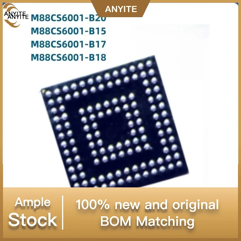 10pcs/lot NEW M88CS6001 M88CS6001-B20 M88CS6001-B15 M88CS6001-B17 M88CS6001-B18 BGA
10pcs/lot NEW M88CS6001 M88CS6001-B20 M88CS6001-B15 M88CS6001-B17 M88CS6001-B18 BGA