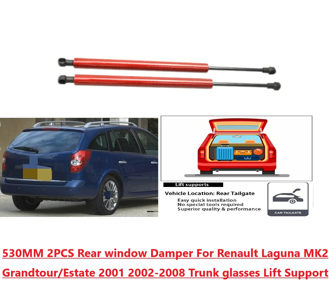 530MM 2x Rear window Damper For Renault Laguna MK2 Grandtour/Estate 2001-2008 Trunk glasses Lift Support Gas Struts Shock Spring
530MM 2x Rear window Damper For Renault Laguna MK2 Grandtour/Estate 2001-2008 Trunk glasses Lift Support Gas Struts Shock Spring
