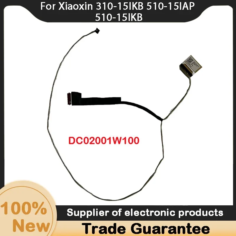 Новый ЖК-кабель для Lenovo Xiaoxin 310-15IKB 510-15IAP 510-15IKB 510-15ISK DC02001W100 DC02001W110 DC02001W120
Новый ЖК-кабель для Lenovo Xiaoxin 310-15IKB 510-15IAP 510-15IKB 510-15ISK DC02001W100 DC02001W110 DC02001W120