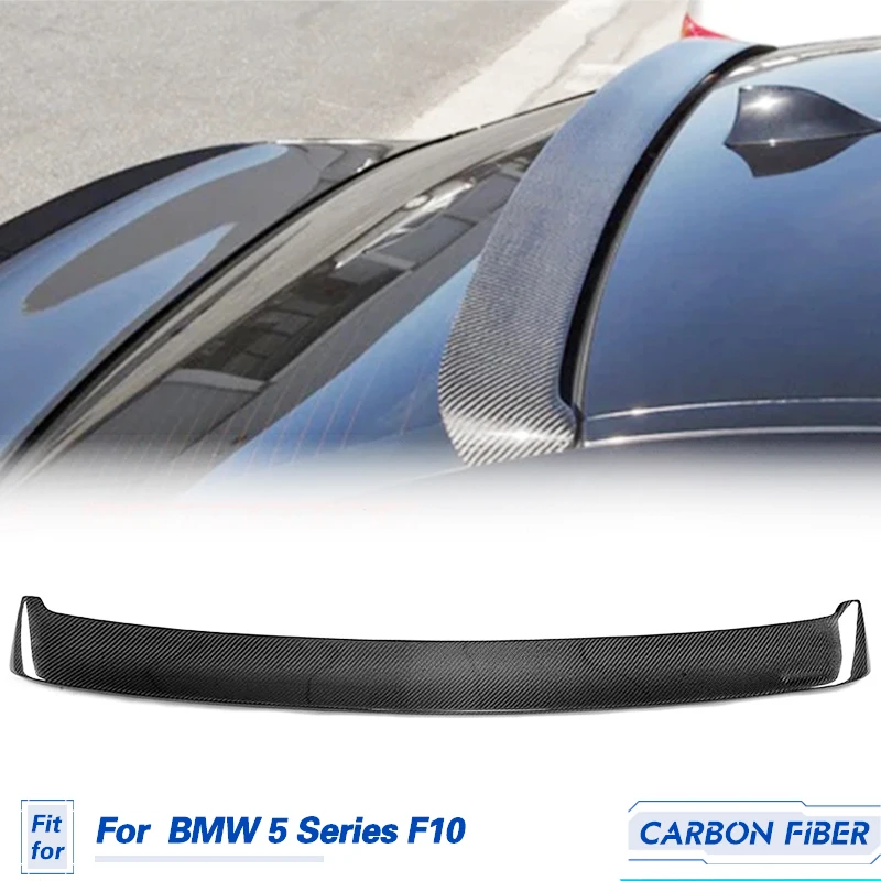 Car Rear Roof Spoiler Carbon Fiber for BMW 5 Series F10 2010-2016 Racing Rear Spoiler Roof Wing Lip Window Trims Body Kit
Car Rear Roof Spoiler Carbon Fiber for BMW 5 Series F10 2010-2016 Racing Rear Spoiler Roof Wing Lip Window Trims Body Kit