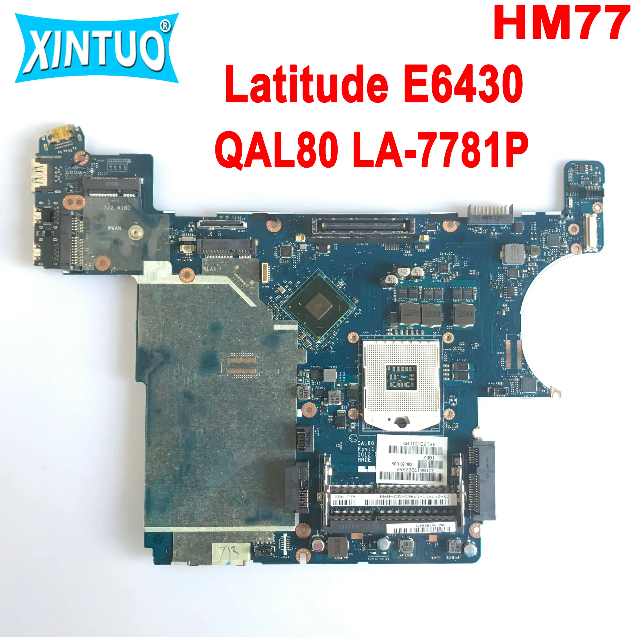 QAL80 LA-7781P Motherboard for DELL Latitude E6430 Laptop Motherboard CN-08R94K 08R94K HM77 SLJ8A DDR3 100% Test Work
QAL80 LA-7781P Motherboard for DELL Latitude E6430 Laptop Motherboard CN-08R94K 08R94K HM77 SLJ8A DDR3 100% Test Work
