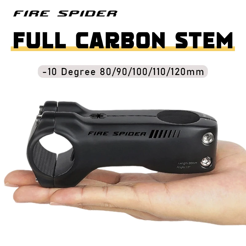 Fire Spider Full Carbon Bicycle Stem -10 Degree Road Bike Stem 80/90/100/110/120mm T800 Carbon Fiber MTB Power DH XC Bike Table
Fire Spider Full Carbon Bicycle Stem -10 Degree Road Bike Stem 80/90/100/110/120mm T800 Carbon Fiber MTB Power DH XC Bike Table