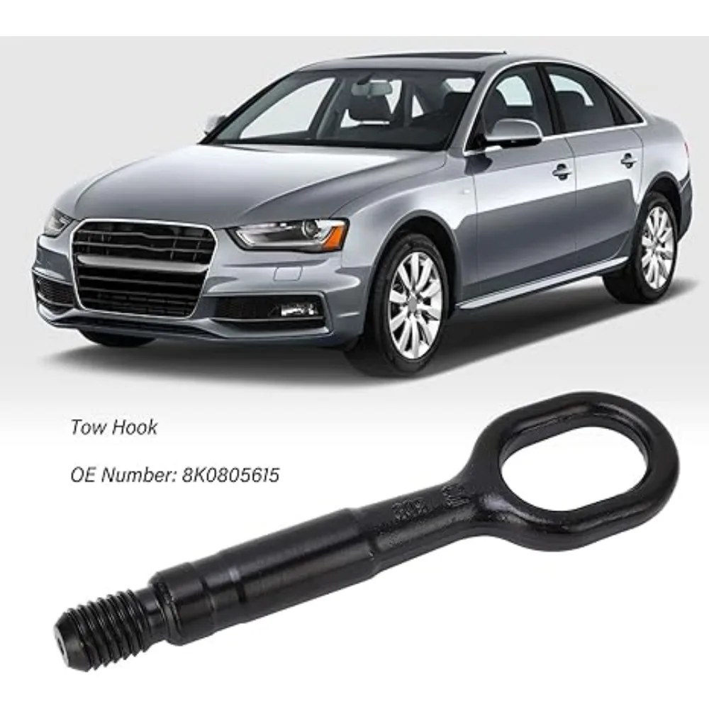 Towing Eye Hook Hitch Car Trailer Forged Steel Towing Bars Tow Hook for Audi A1 A3 A4 A5 A6 A7 TT TTS Q5 RS4 RS5 RS6 8K0805615
Towing Eye Hook Hitch Car Trailer Forged Steel Towing Bars Tow Hook for Audi A1 A3 A4 A5 A6 A7 TT TTS Q5 RS4 RS5 RS6 8K0805615
