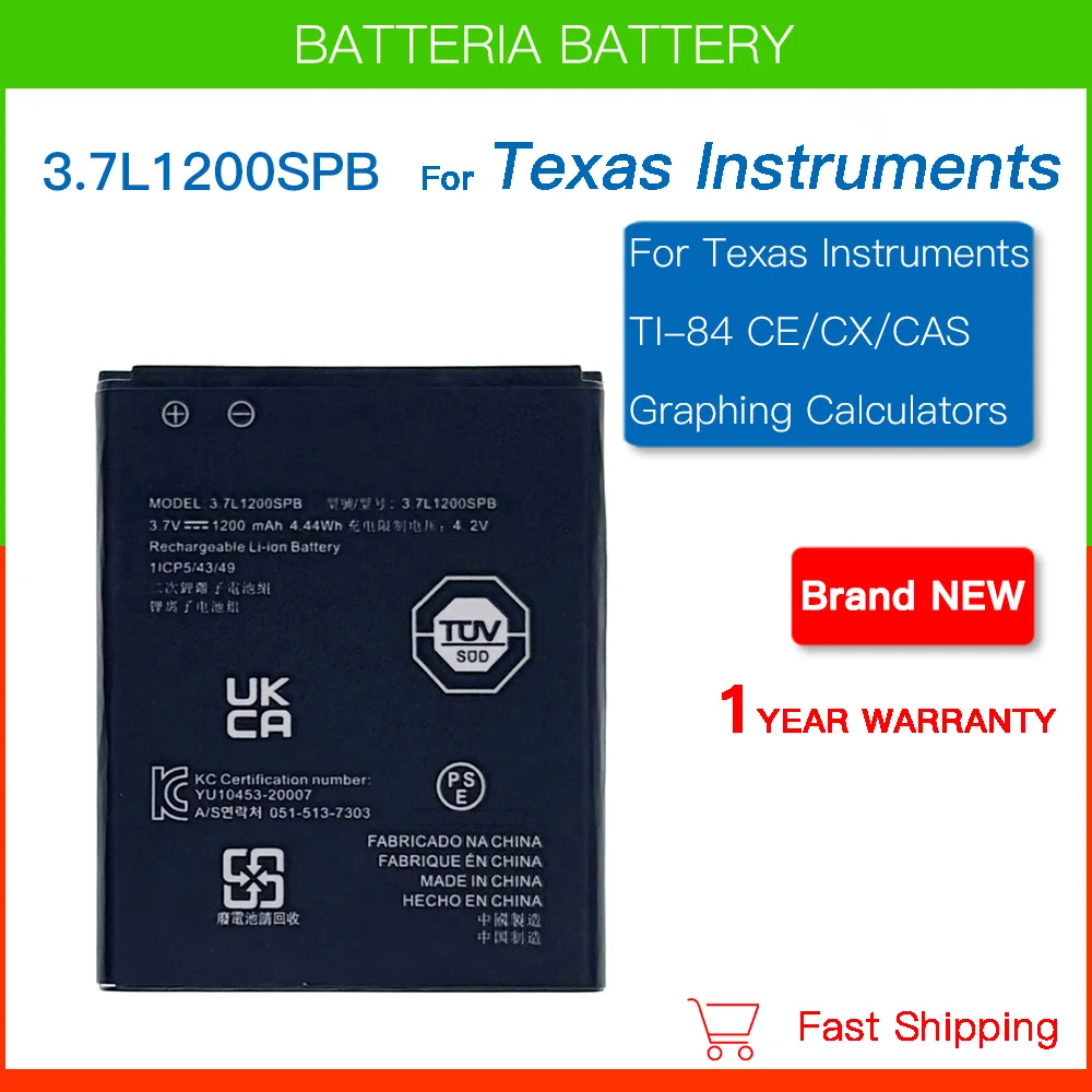 Brand new 3.7L1200SPB 1200mAh replacement battery for Texas Instruments TI-84 CE CX CAS Graphing Calculators batteries+fast ship
Brand new 3.7L1200SPB 1200mAh replacement battery for Texas Instruments TI-84 CE CX CAS Graphing Calculators batteries+fast ship