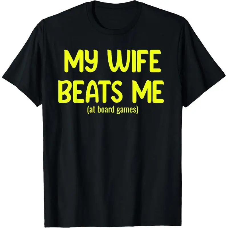 Men Women My Wife Beats Me At Board Games T-Shirt Funny Couple Humor Print Pullover Casual Short Sleeve Top
Men Women My Wife Beats Me At Board Games T-Shirt Funny Couple Humor Print Pullover Casual Short Sleeve Top