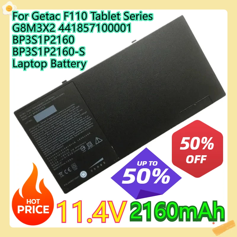 For Getac F110 Tablet Series G8M3X2 441857100001 BP3S1P2160 BP3S1P2160-S Laptop Battery 11.4V 2160mAh
For Getac F110 Tablet Series G8M3X2 441857100001 BP3S1P2160 BP3S1P2160-S Laptop Battery 11.4V 2160mAh