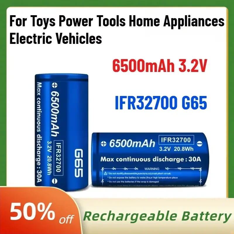 High-Quality New IFR32700 G65 6500mAh 3.2V Lifepo4 Rechargeable Battery for Toys Power Tools Home Appliances Electric
High-Quality New IFR32700 G65 6500mAh 3.2V Lifepo4 Rechargeable Battery for Toys Power Tools Home Appliances Electric