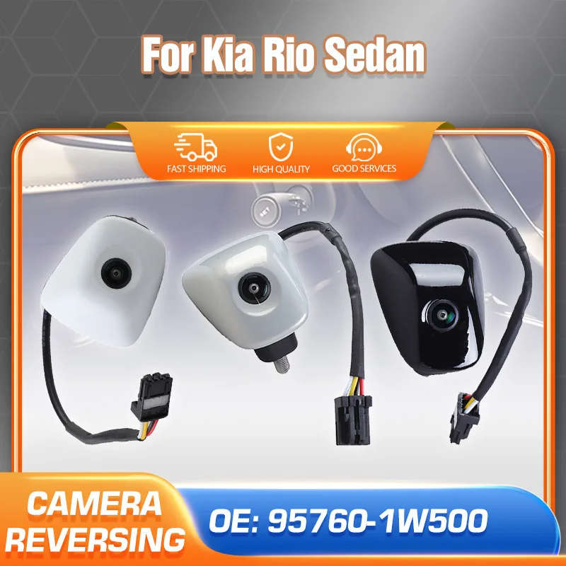 Rear View Backup Camera For Cars Hyundai Kia Rio Sedan Reversing Camera Parking Aid Camera 95760-1W500 95760-1W550 95760-A2520
Rear View Backup Camera For Cars Hyundai Kia Rio Sedan Reversing Camera Parking Aid Camera 95760-1W500 95760-1W550 95760-A2520
