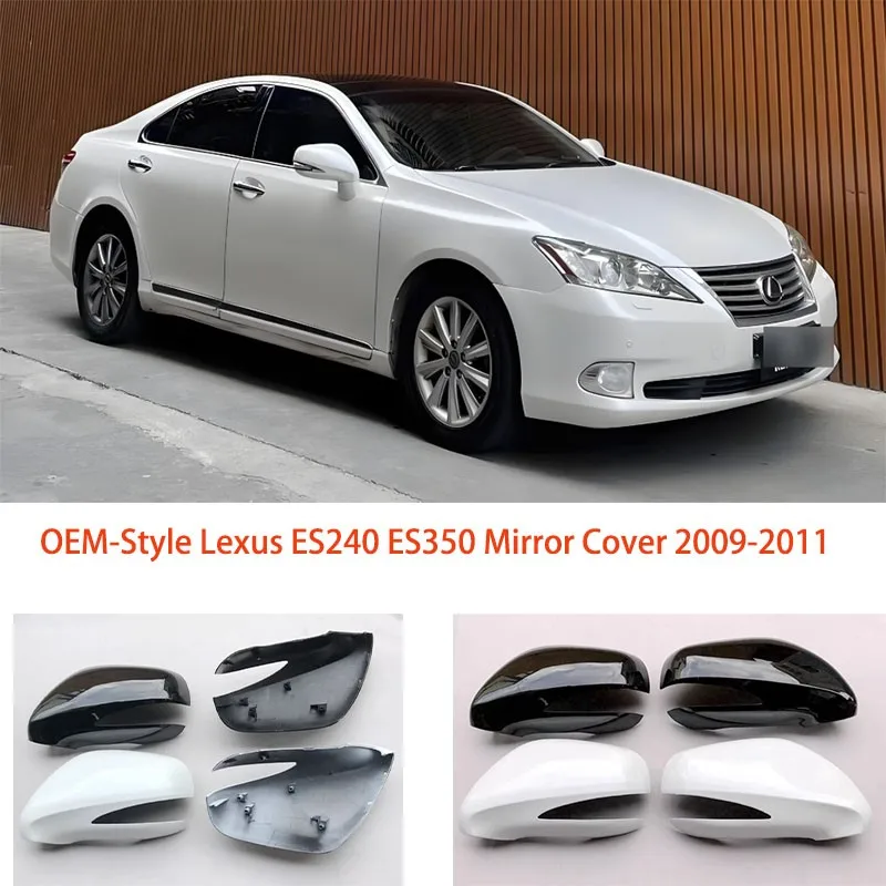 OEM-Style Lexus ES240 ES350 Mirror Cover 2009-2011 High-Grade ABS Exterior Housing Shell Replacement Car Styling Accessories
OEM-Style Lexus ES240 ES350 Mirror Cover 2009-2011 High-Grade ABS Exterior Housing Shell Replacement Car Styling Accessories