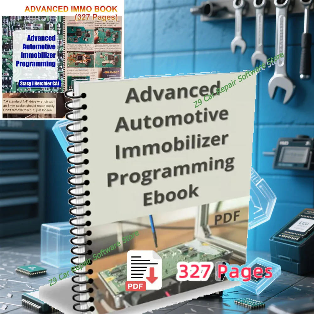 Advanced IMMO BOOK Automotive Immobilizer Programming Ebook 327 Pages PDF Check/Diagnose/Repair Car Control Box ECU Teaching
Advanced IMMO BOOK Automotive Immobilizer Programming Ebook 327 Pages PDF Check/Diagnose/Repair Car Control Box ECU Teaching