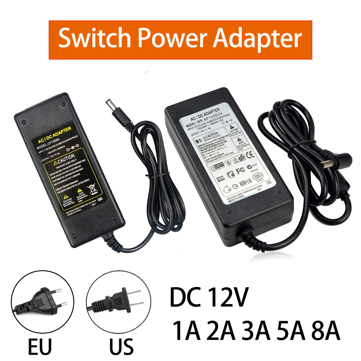 Swtiching Power Supply AC100V-240V to DC12V 1A 2A 3A 5A 8A Lighting Transformer Power Charger LED Driver For LED Strips Light
Swtiching Power Supply AC100V-240V to DC12V 1A 2A 3A 5A 8A Lighting Transformer Power Charger LED Driver For LED Strips Light