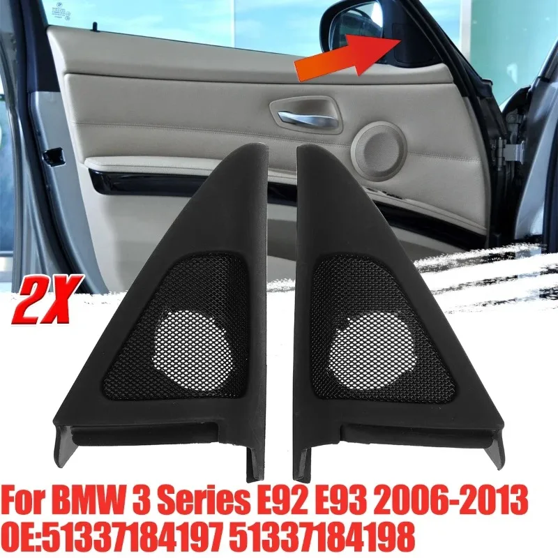 For-BMW 3 Series E92 E93 2006-2013 Pair Car Front Door Speaker Audio Cover Horn Tweeter Loudspeaker Cover Trim 51337184197
For-BMW 3 Series E92 E93 2006-2013 Pair Car Front Door Speaker Audio Cover Horn Tweeter Loudspeaker Cover Trim 51337184197
