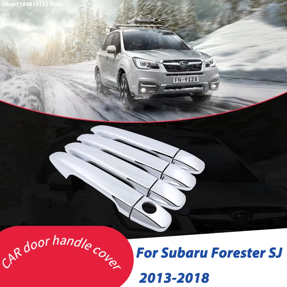 Chrome Door Handle Cover for Subaru Forester SJ 2013 2014 2015 2016 2017 2018 Catch Trim Set Car Styling Accessories
Chrome Door Handle Cover for Subaru Forester SJ 2013 2014 2015 2016 2017 2018 Catch Trim Set Car Styling Accessories