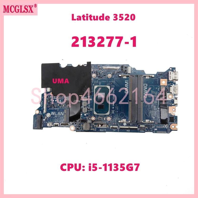213277-1 With i5-1135G7 CPU Laptop Motherboard For Dell Latitude 3520 Notebook Mainboard CN 0D9VNX7 Fully Tested OK
213277-1 With i5-1135G7 CPU Laptop Motherboard For Dell Latitude 3520 Notebook Mainboard CN 0D9VNX7 Fully Tested OK