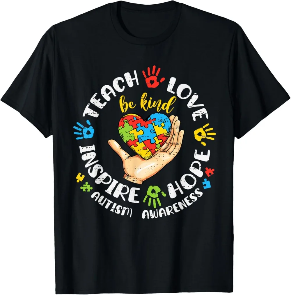 Be Kind Autism Awareness Teacher Teach Inspire Hope Love T-Shirt Summer Unisex Loose Harajuku Breathable Tops Men Clothing
Be Kind Autism Awareness Teacher Teach Inspire Hope Love T-Shirt Summer Unisex Loose Harajuku Breathable Tops Men Clothing