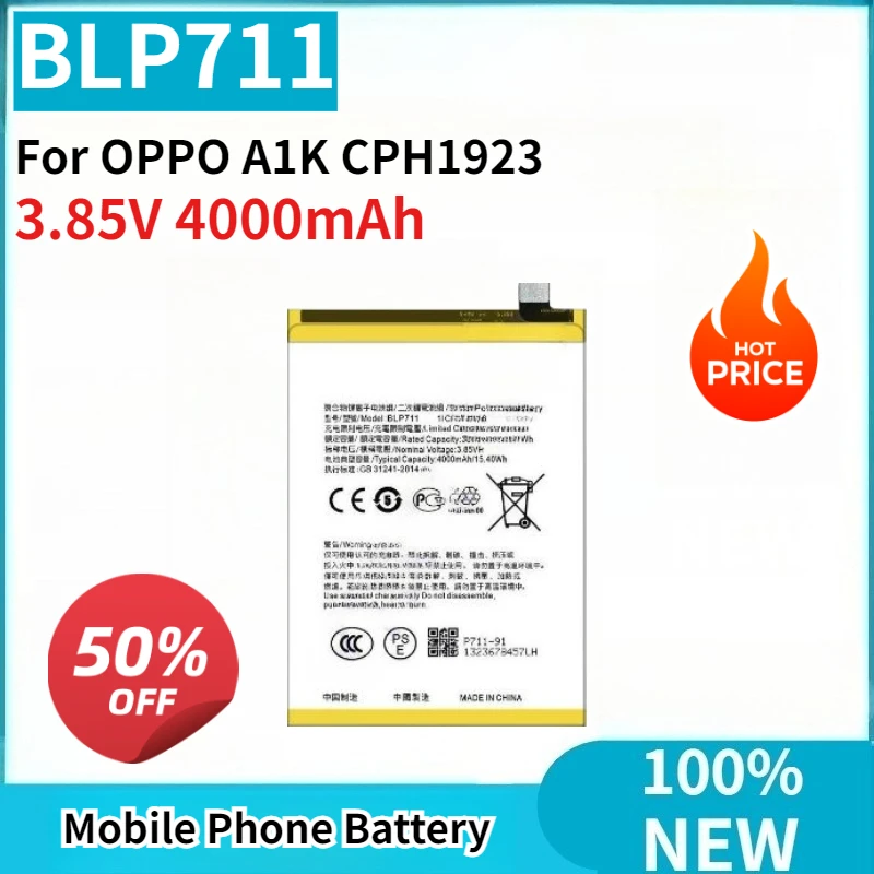 Высококачественная новая сменная батарея BLP711 3.85V 4000mAh (0 циклов зарядки) для мобильного телефона OPPO A1K CPH1923
Высококачественная новая сменная батарея BLP711 3.85V 4000mAh (0 циклов зарядки) для мобильного телефона OPPO A1K CPH1923