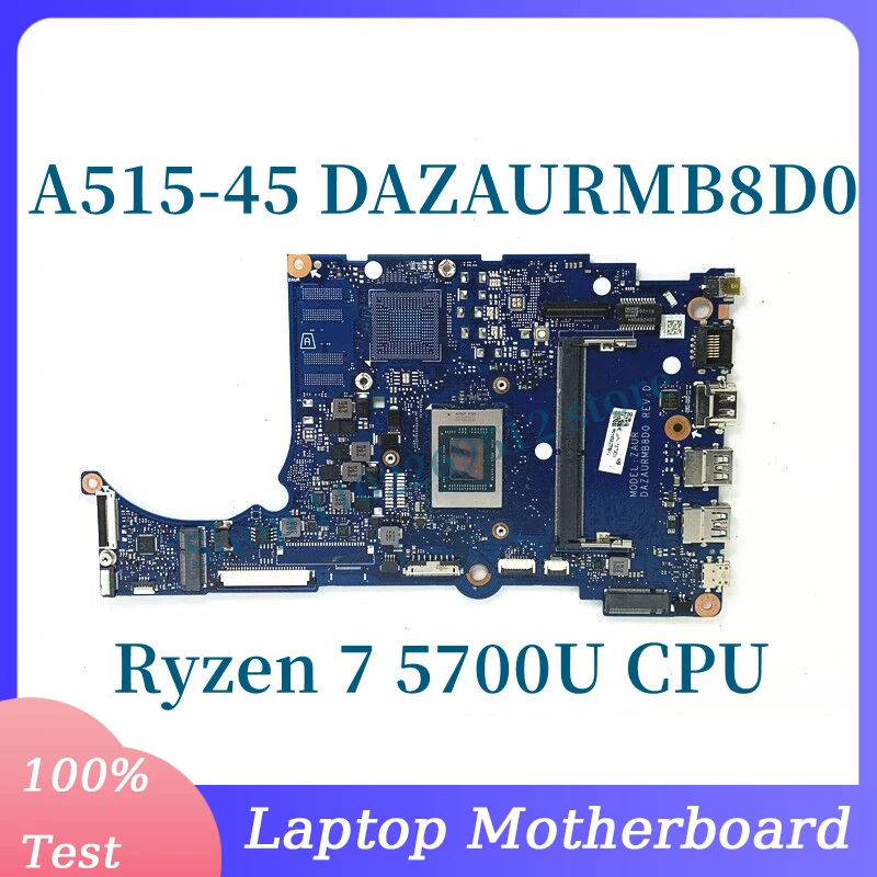 Материнская плата DAZAURMB8C0 с процессором Ryzen 7 5700U, материнская плата для ноутбука Acer Aspier A515-45, 100% протестированная, хорошо работает
Материнская плата DAZAURMB8C0 с процессором Ryzen 7 5700U, материнская плата для ноутбука Acer Aspier A515-45, 100% протестированная, хорошо работает