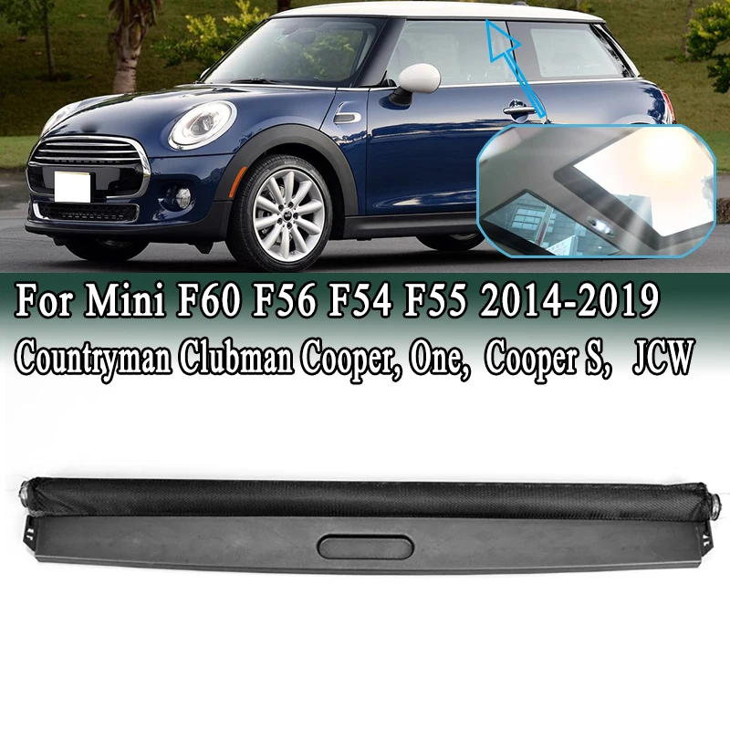 54109451245 Sunroof Sunshade Curtain Skylight Cover For Mini Countryman F60 Clubman F54 F55 F56 Cooper, S One JCW 2014-2019
54109451245 Sunroof Sunshade Curtain Skylight Cover For Mini Countryman F60 Clubman F54 F55 F56 Cooper, S One JCW 2014-2019