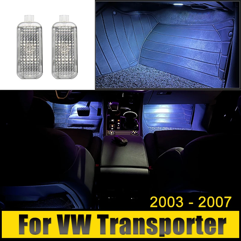 For Volkswagen VW Transporter 2003 2004 2005 2006 2007 LED Car Footwell Lamp Atmosphere Lights Interior Decoration Accessories
For Volkswagen VW Transporter 2003 2004 2005 2006 2007 LED Car Footwell Lamp Atmosphere Lights Interior Decoration Accessories