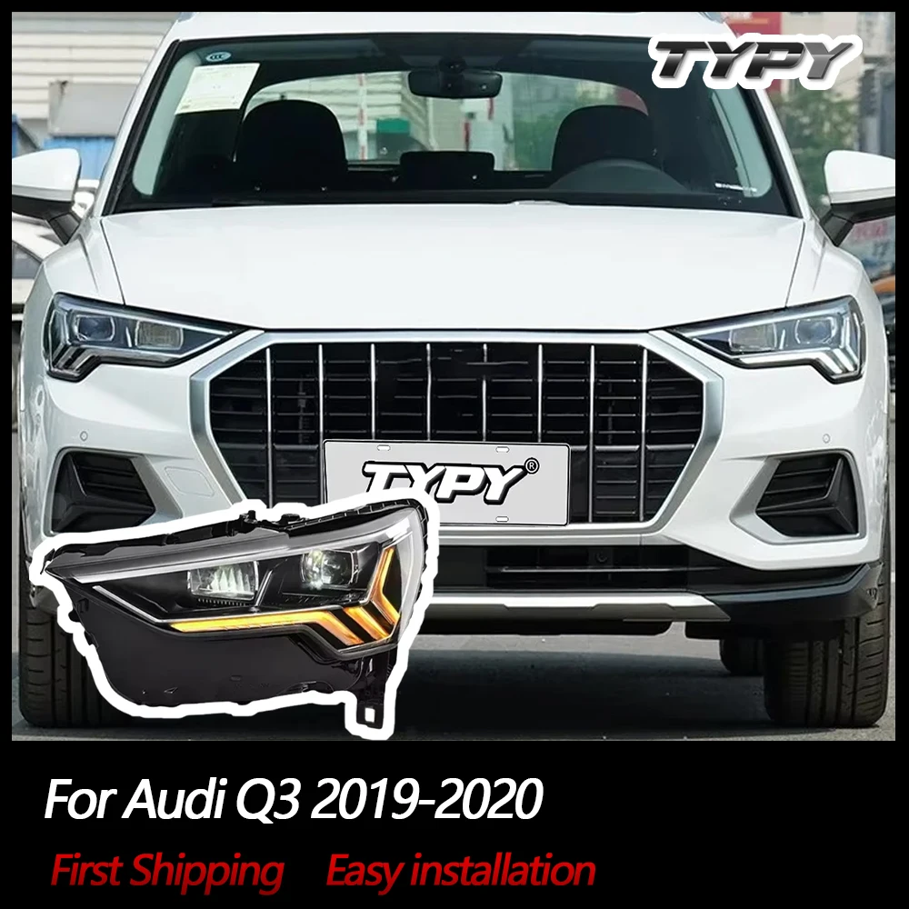 TYPY Car Light For Audi Q3 2019-2020 Headlight LED Projetor head Lamp Daytime Running Light Automotive Accessories
TYPY Car Light For Audi Q3 2019-2020 Headlight LED Projetor head Lamp Daytime Running Light Automotive Accessories