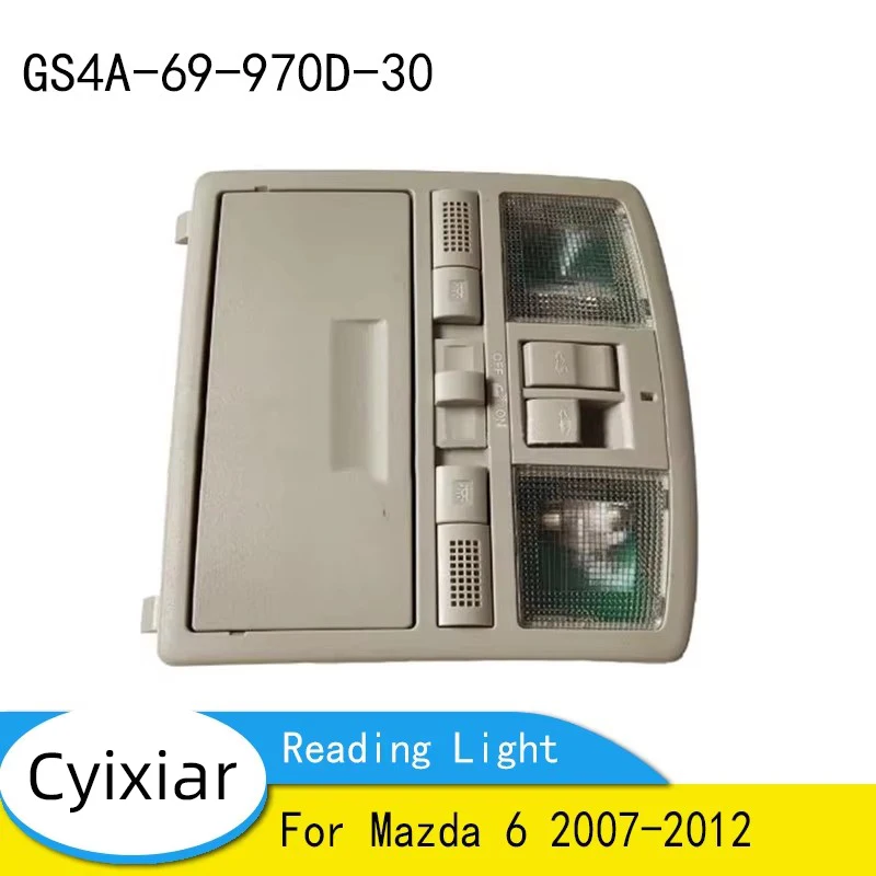 Car Interior Upper Lamp Console For Mazda 6 2007-2012 Reading Light with Sunroof Switch GS4A-69-970D-30
Car Interior Upper Lamp Console For Mazda 6 2007-2012 Reading Light with Sunroof Switch GS4A-69-970D-30