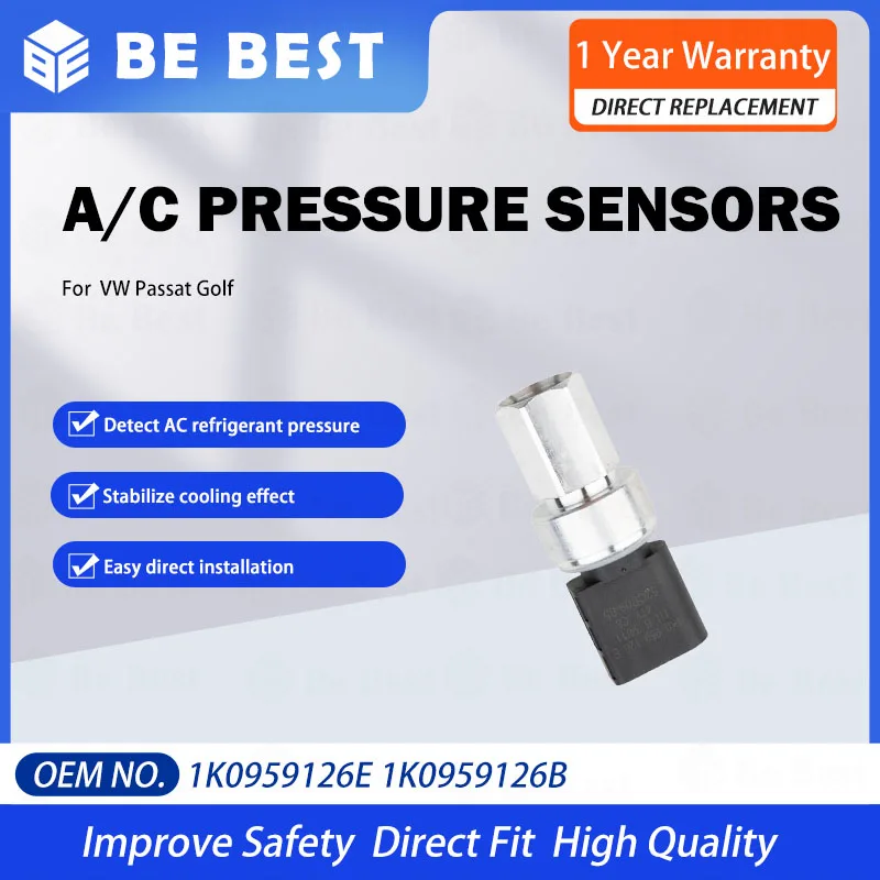 1K0959126E / D / A / B 5K0959126 4L0959126 1J0959126 A/C Pressure Sensor for VW Audi 1999-2019 | for 1.4T 1.6T 1.8T 1.9T 2.0T
1K0959126E / D / A / B 5K0959126 4L0959126 1J0959126 A/C Pressure Sensor for VW Audi 1999-2019 | for 1.4T 1.6T 1.8T 1.9T 2.0T