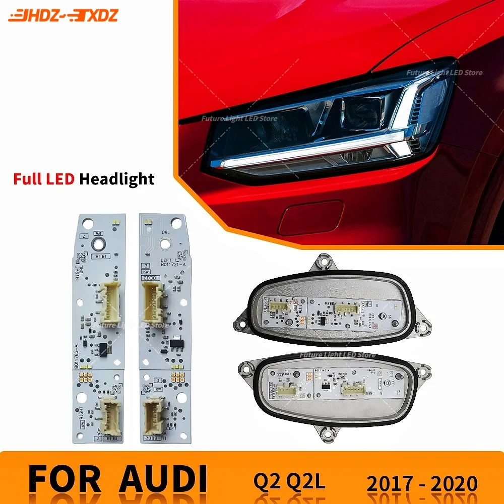  White Lights DRL Chip Boards Full LED Headlight Daytime Running Light Module For Audi Q2 Q2L 2017-2020 81A998473 81A998474
White Lights DRL Chip Boards Full LED Headlight Daytime Running Light Module For Audi Q2 Q2L 2017-2020 81A998473 81A998474