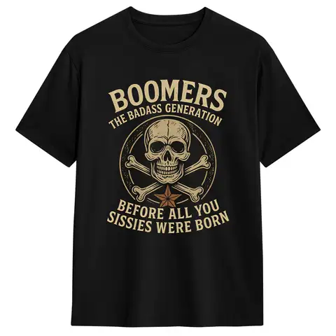 Vintage Boomers The Badass Generation T-Shirts Men Crewneck Pure Cotton T Shirts Short Sleeve Tees Summer Tops