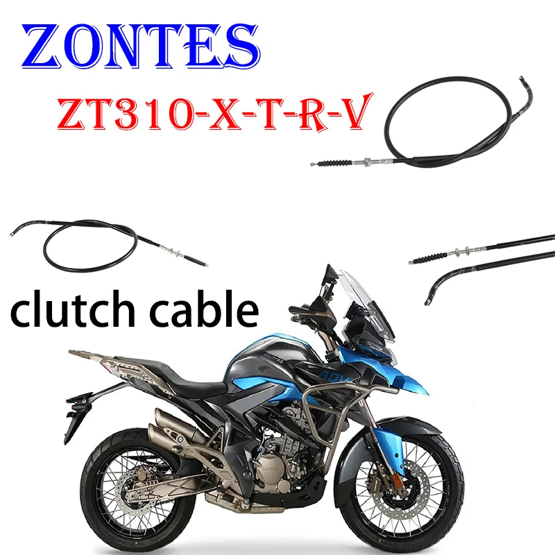 Suitable for ZONTES motorcycle ZT310-X-T-R-V clutch cable, clutch cable ZT310 sliding clutch cable original accessories
Suitable for ZONTES motorcycle ZT310-X-T-R-V clutch cable, clutch cable ZT310 sliding clutch cable original accessories