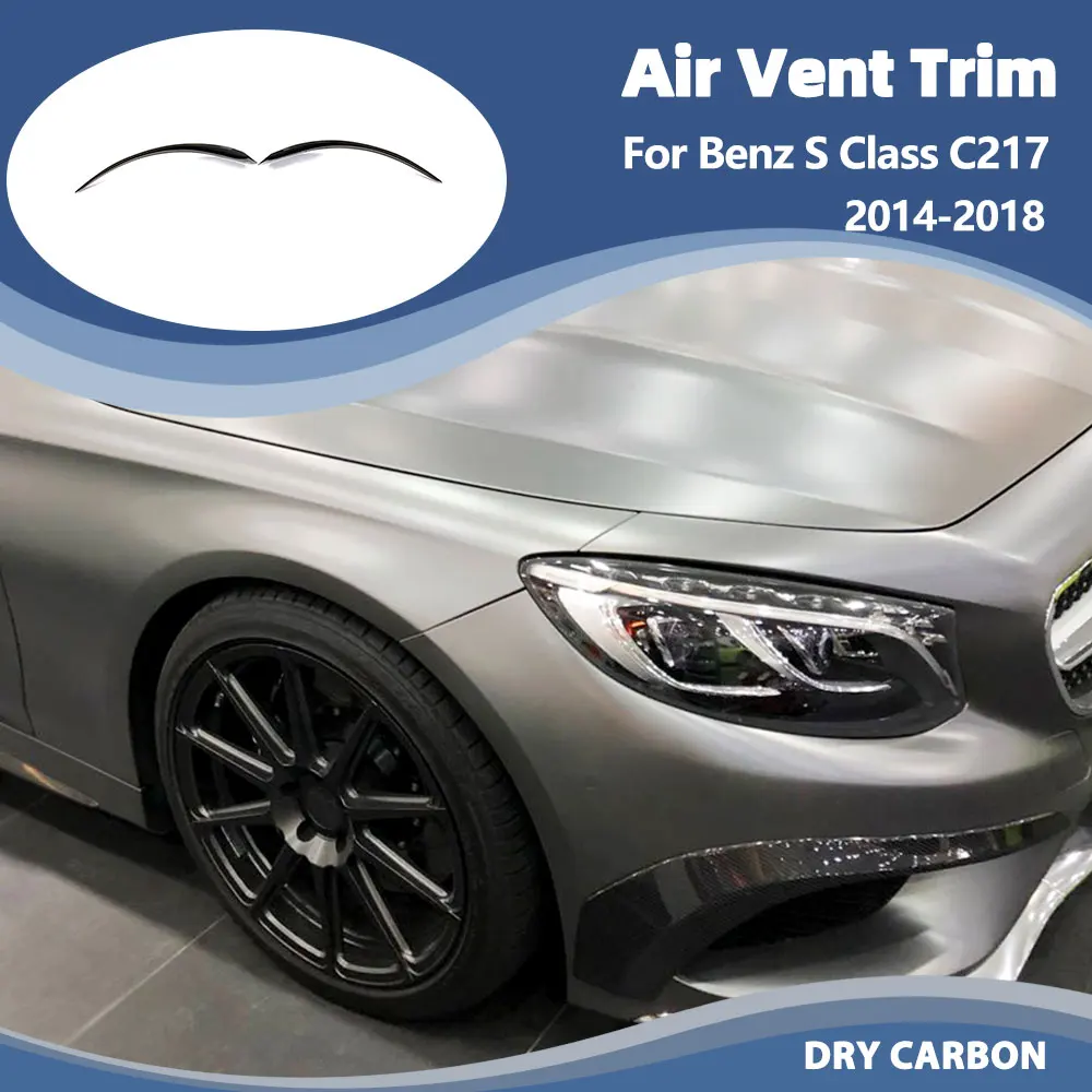 Carbon Fiber Front Air Vent Scoop Fins for Mercedes-Benz S Class C217 S500 S550 Coupe 2014-2018 Front Canards Splitters
Carbon Fiber Front Air Vent Scoop Fins for Mercedes-Benz S Class C217 S500 S550 Coupe 2014-2018 Front Canards Splitters