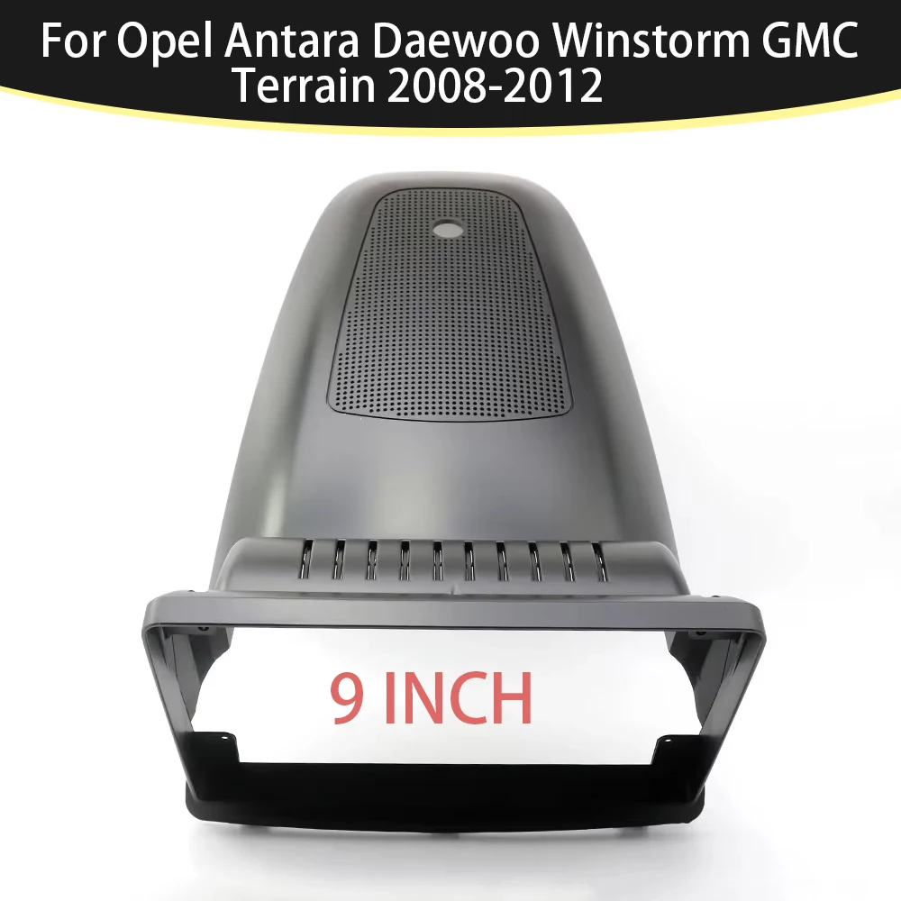 9 Inch Car Fascia Frame Adapter Canbus Box For Opel Antara Daewoo Winstorm GMC Terrain Android Radio Dash Fitting Panel Kit
9 Inch Car Fascia Frame Adapter Canbus Box For Opel Antara Daewoo Winstorm GMC Terrain Android Radio Dash Fitting Panel Kit