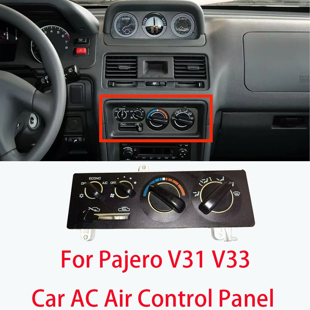 LINGJIE Car AC Air Conditioning Control Panel Switch Air Conditioning Knob Air Conditioning Display For Pajero V31 V33
LINGJIE Car AC Air Conditioning Control Panel Switch Air Conditioning Knob Air Conditioning Display For Pajero V31 V33