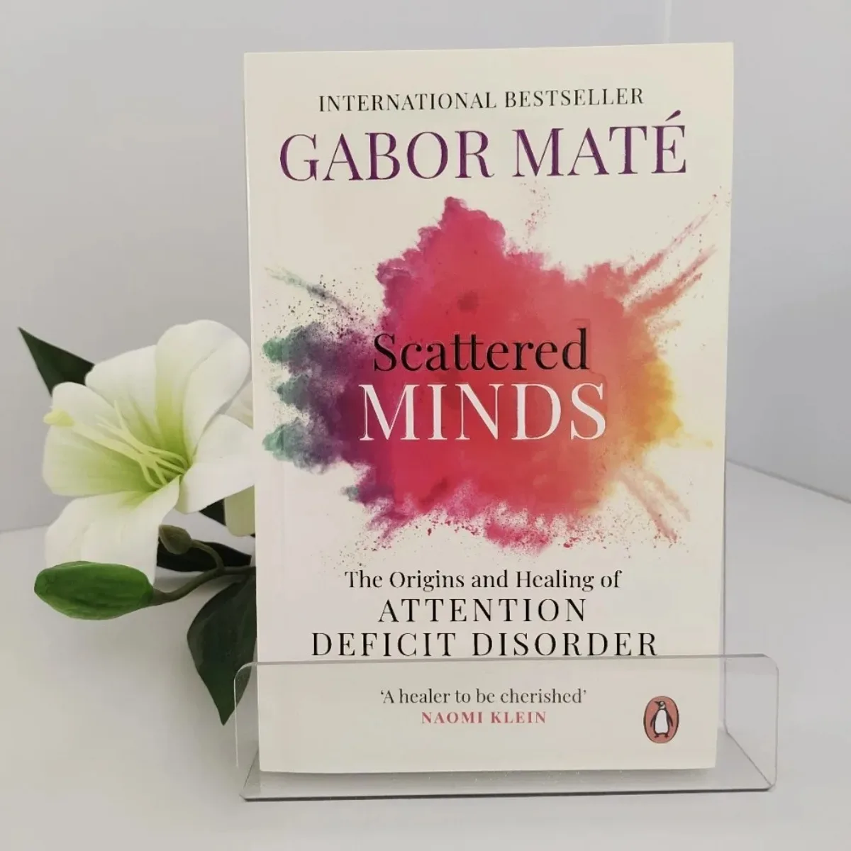 Scattered Minds By Gabor Maté ADHD, Trauma & Healin| Rethinking Attention Deficit Neurodiversity & Compassion Psychology
Scattered Minds By Gabor Maté ADHD, Trauma & Healin| Rethinking Attention Deficit Neurodiversity & Compassion Psychology