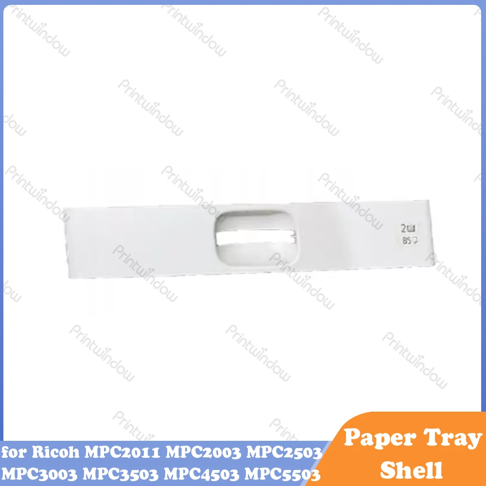 Genuine Paper Tray Shell for Ricoh MPC2011 MPC2003 MPC2503 MPC3003 MPC3503 MPC4503 MPC5503 MPC6003
Genuine Paper Tray Shell for Ricoh MPC2011 MPC2003 MPC2503 MPC3003 MPC3503 MPC4503 MPC5503 MPC6003